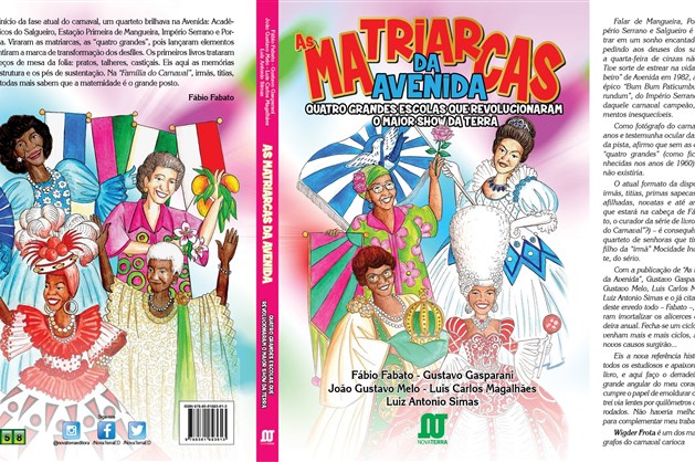Livro "As Matriarcas da Avenida" conta as histórias das escolas de samba Portela, Mangueira, Salgueiro e Império Serrano